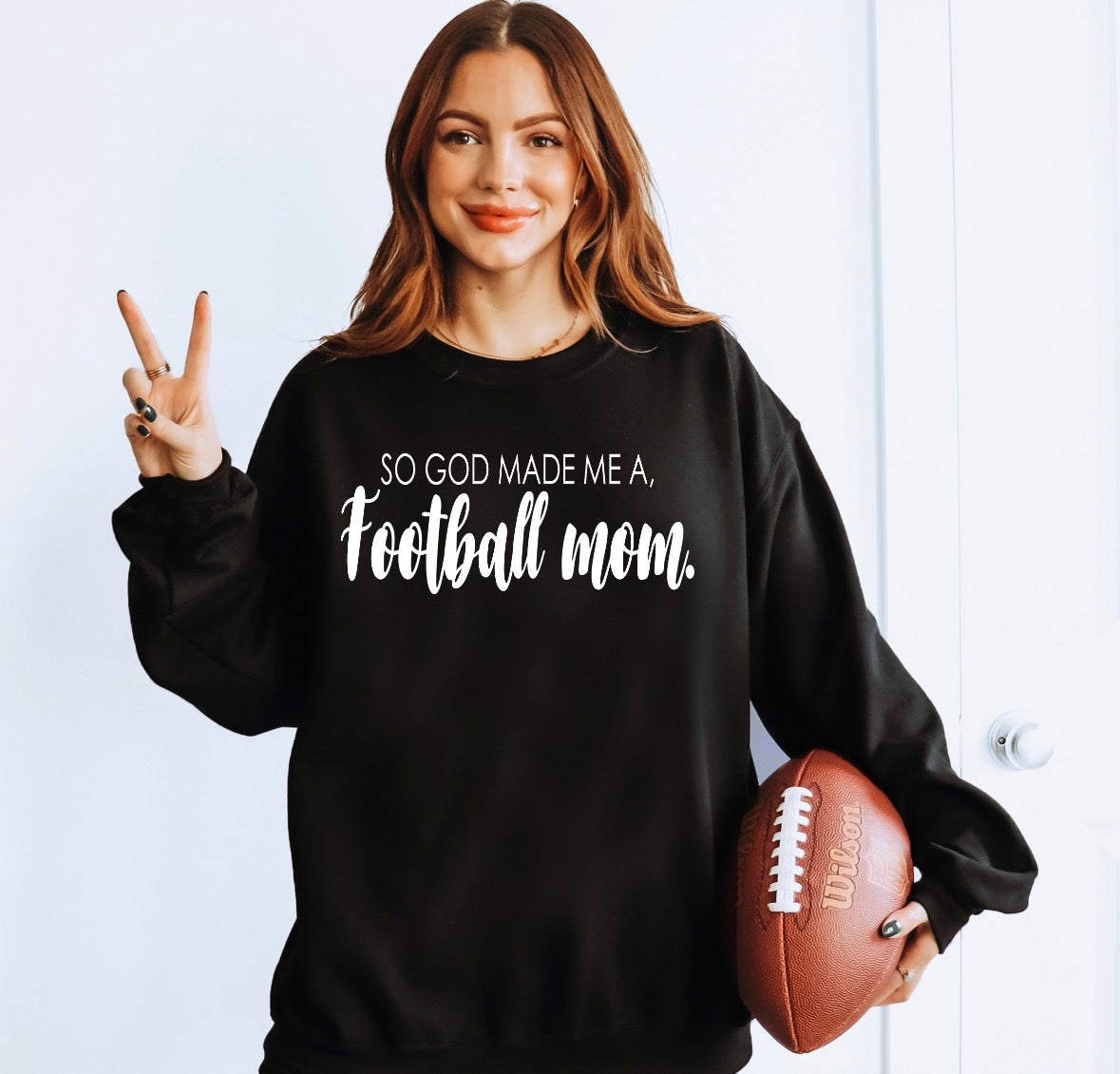 So God made me a football mom