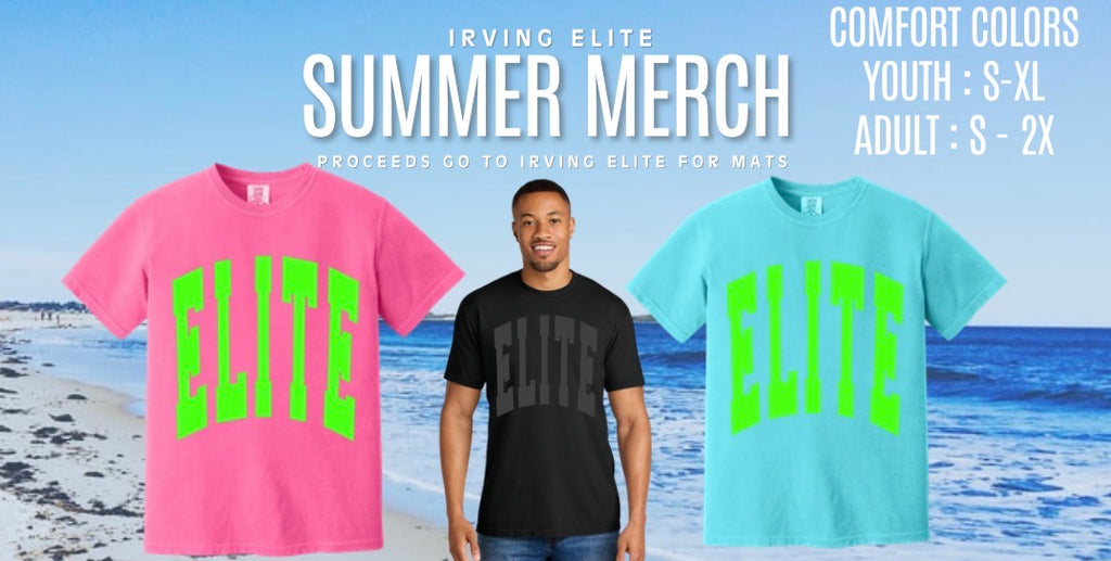 IRVING ELITE SUMMER MERCH - SHIPPING & LOCAL PICKUP AVAILABLE (please be sure to pick the correct option at checkout. No refunds)