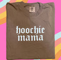 Hoochie mama