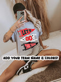 LET’S GO TEAM (customize in notes)