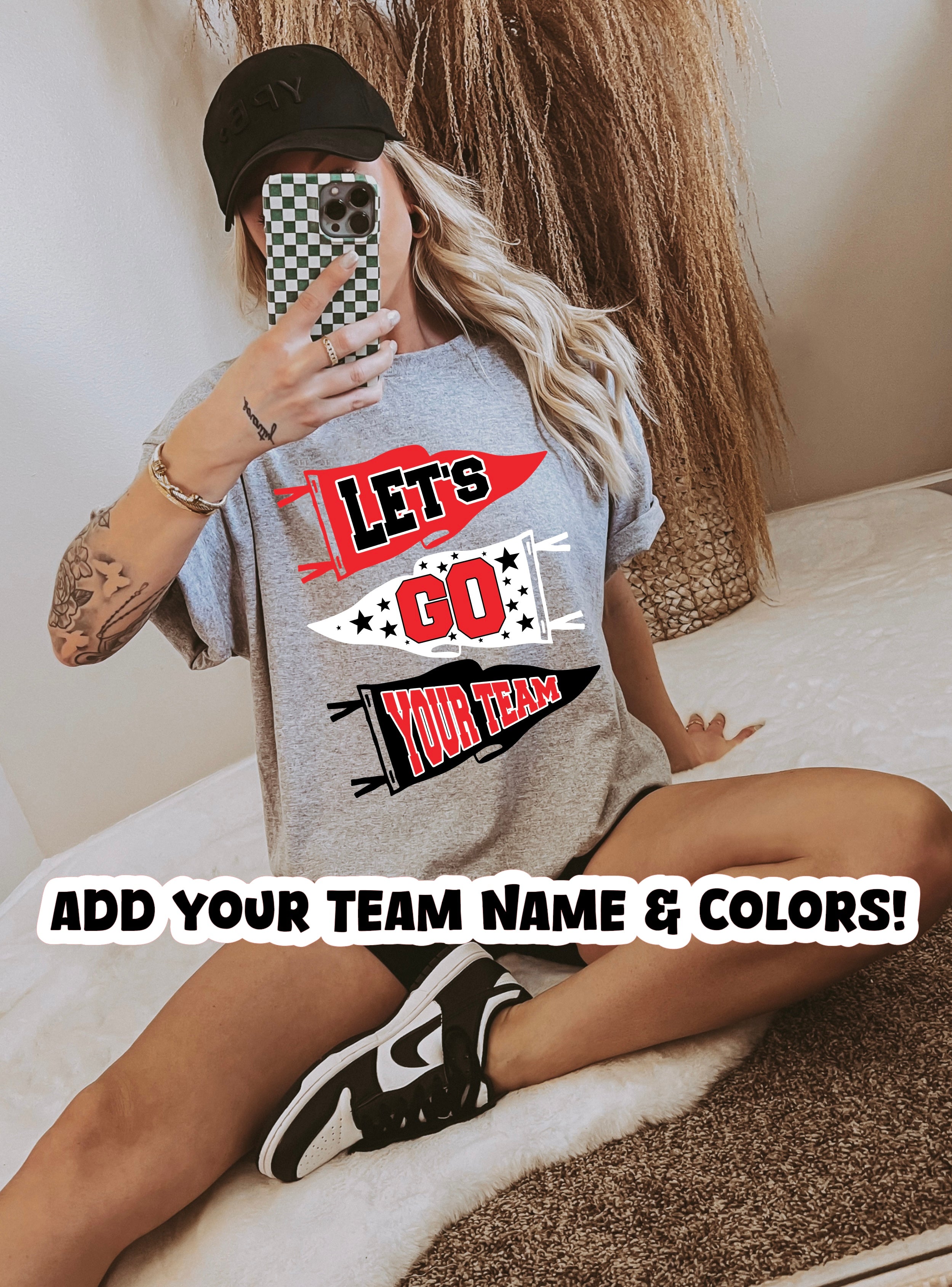 LET’S GO TEAM (customize in notes)