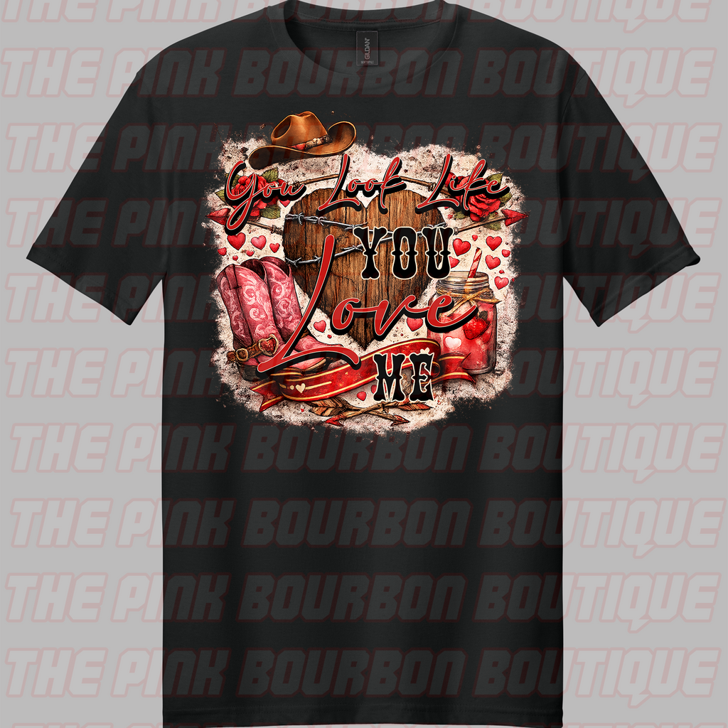 Look Like You Love Me